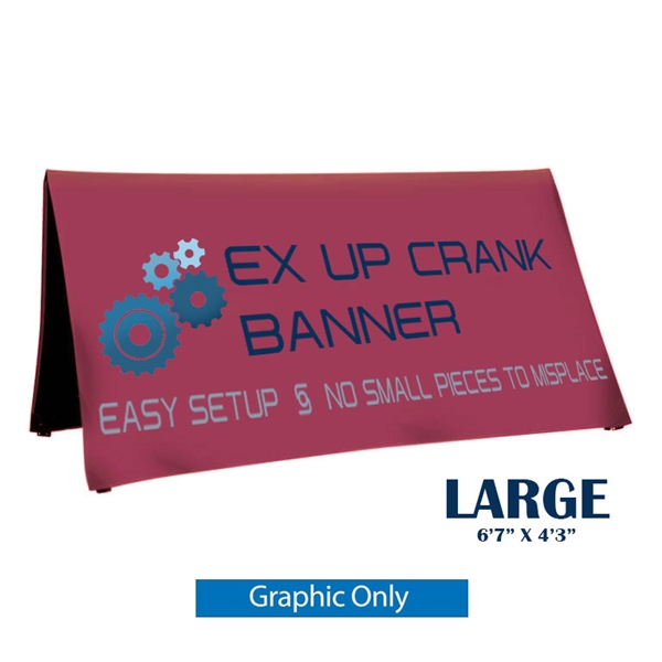 Large Ex-Up Crank Banner Graphics Only