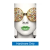 12in x 35in Vector Frame Edge fabric poster displays combine durable, slim lightweight less
than 1in aluminum extrusion frames and easy-to-apply push-fit fabric graphics.