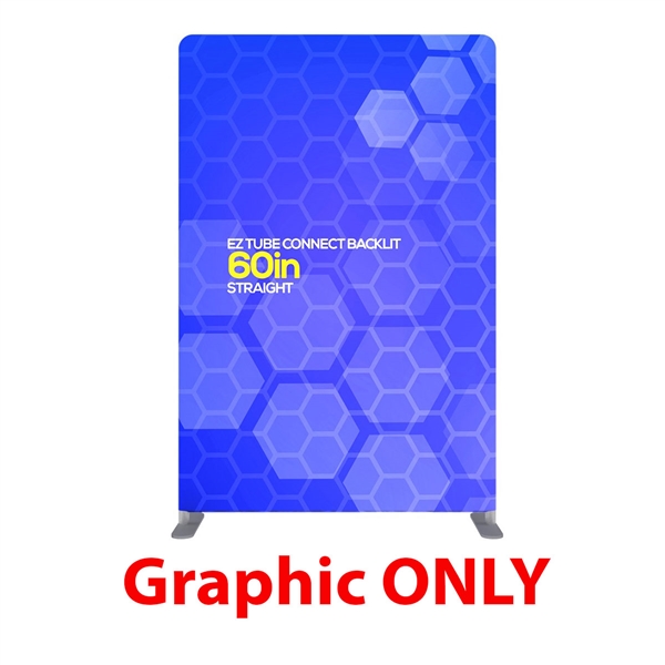 60in x 90in EZ Tube Connect Backlit Straight Top Single-Sided (Graphic Only)